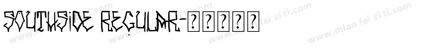 southside regular字体转换